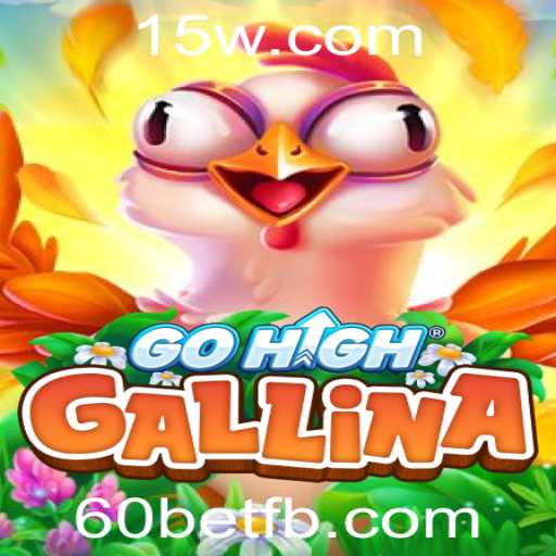 Explorando o Mundo de GoHighGallina: Regras, Estratégias e Emoção